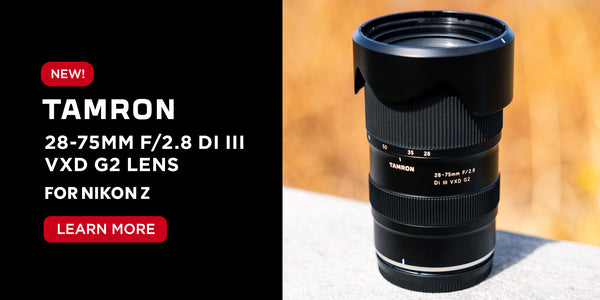 Introducing the Tamron 28-75mm F/2.8 Di III VXD G2 for Nikon Z
