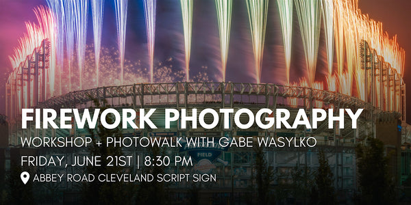 Firework Photography Workshop - Cleveland